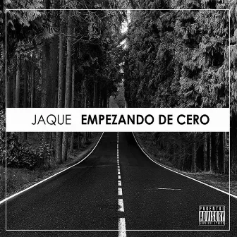 Empezando de Cero by Jaque