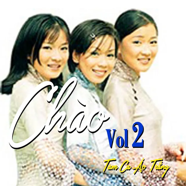 Chào Vol. 2