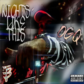 Night's like this by OGQ