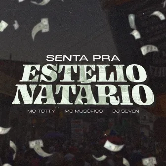 Senta pra Estelionatário by MC Totty