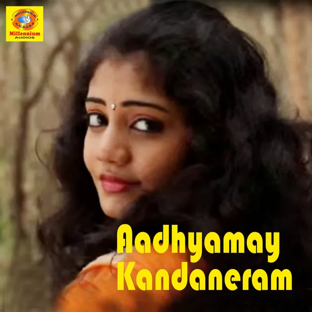 Aadhyamay Kandaneram