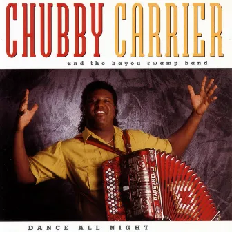 Dance All Night by Chubby Carrier