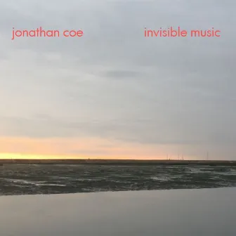 Invisible Music by Jonathan Coe