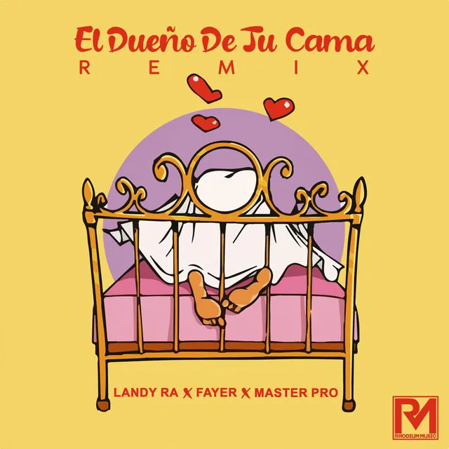 El Dueño De Tu Cama - Remix