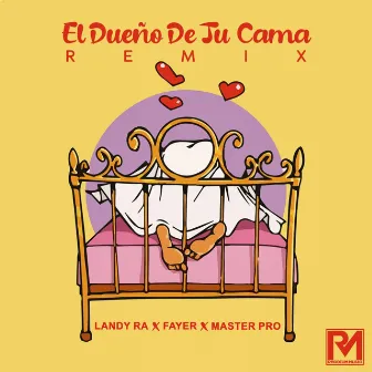 El Dueño De Tu Cama (Remix) by Fayer