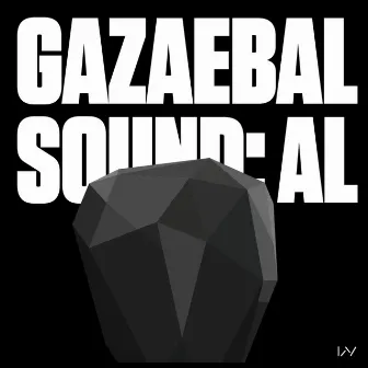 SOUND: AL by GAZAEBAL