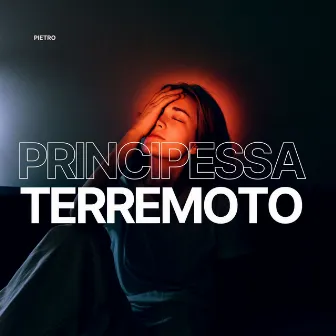 PRINCIPESSA TERREMOTO by Pietro