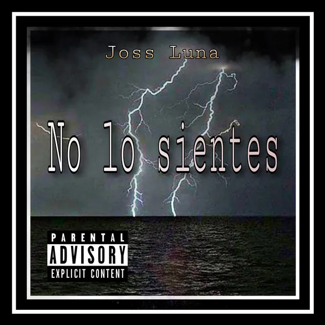 No Lo Sientes