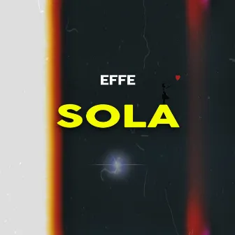 Sola by Effe