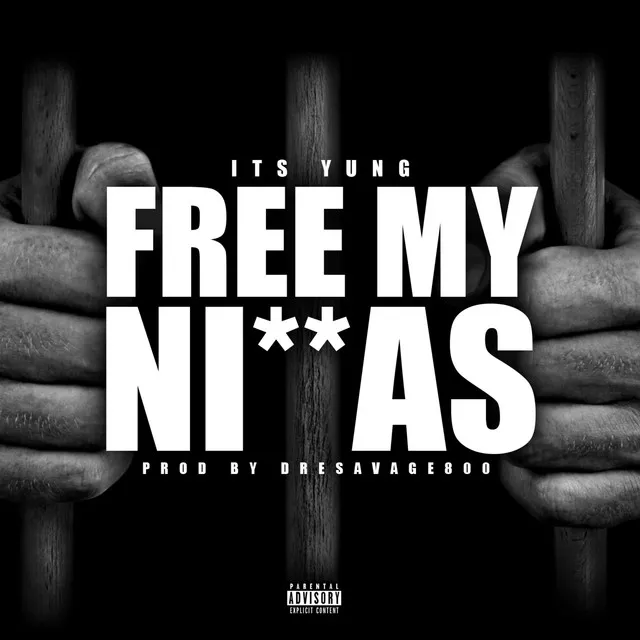 Free My Niggas