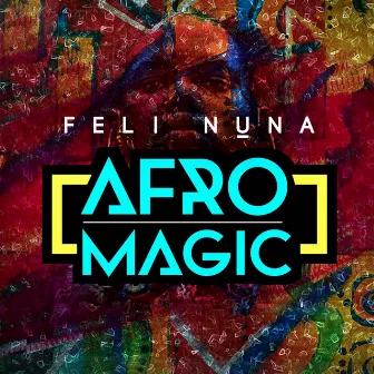 Afro Magic by Feli Nuna