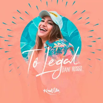 Tô Legal by Dani Russo