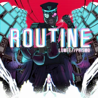 Routine by Lumee//Prismo