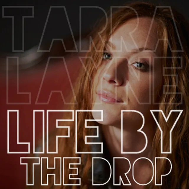 Life by the Drop