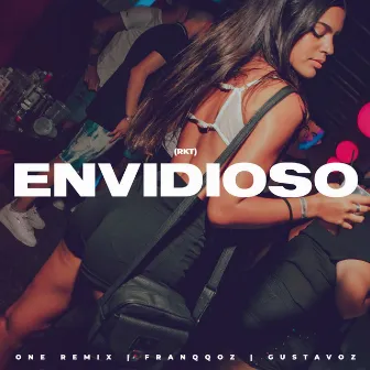 Envidioso Rkt by One Remix