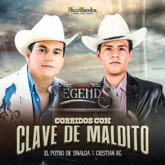 Corridos Con Clave de Maldito by Corrido Legends