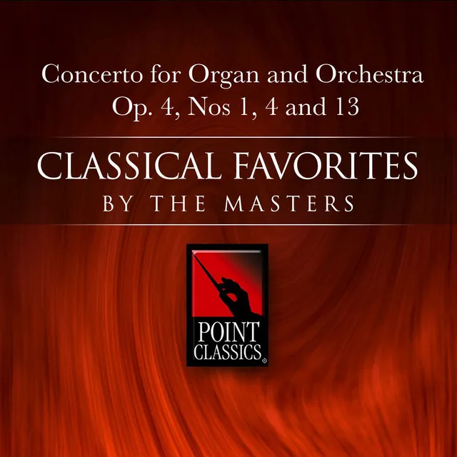 Concerto for Organ and Orchestra Op. 4 No. 13 ( The Cuckoo and the Nightingale ): Allegro