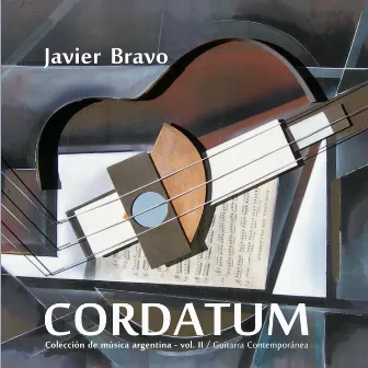 Cordatum | Colección de Música Argentina vol. II by Javier Bravo