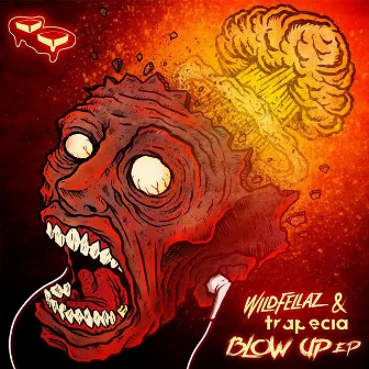 Blow Up by Wildfellaz