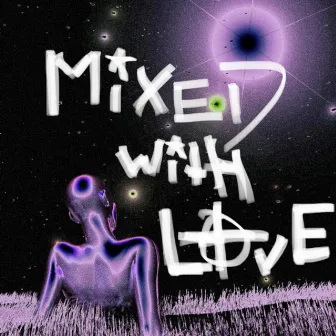 mixed with love by tkkeshi