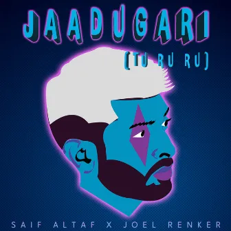 Jaadugari (Tu Ru Ru) by Saif Altaf