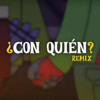 ¿Con Quién? (Remix) by J Cty