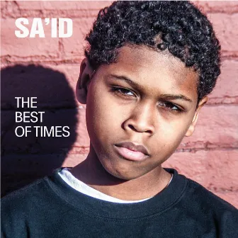 The Best of Times by Said