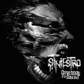 Oppression Of The Sunlight by Siniestro