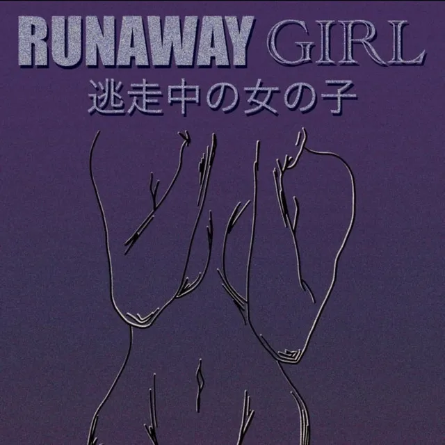 Runaway Girl