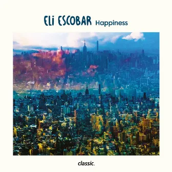 Happiness by Eli Escobar