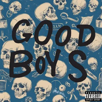 Good Boys by FNX VANDAL