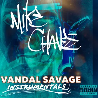 Vandal Savage (Instrumentals) by Mike Chavez