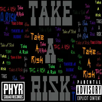 Take A Risk by Kalis Kad