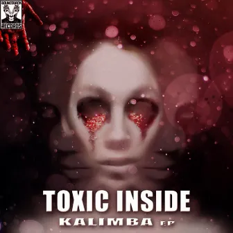 Kalimba EP by Toxic Inside