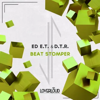 Beat Stomper (Edit Mix) by D.T.R