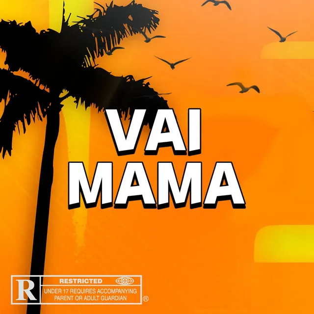 Vai Mama