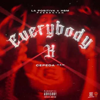 Everybody K by Cepeda