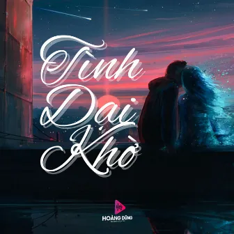 Tình Dại Khờ by Mỹ Hạnh