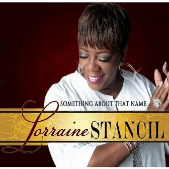 Something About That Name by Lorraine Stancil