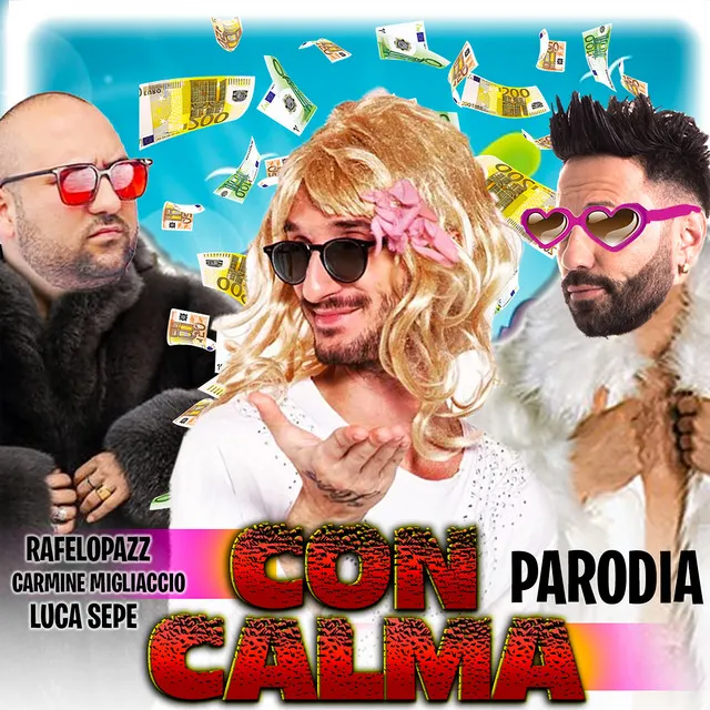 Con calma - Parodia