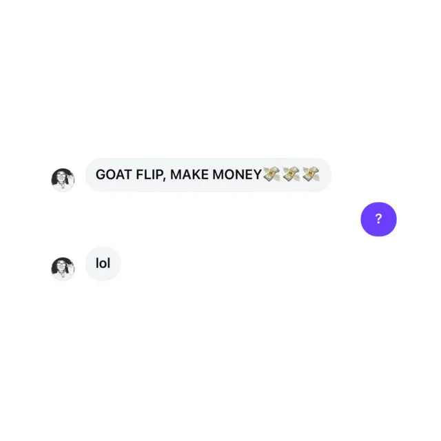 GOAT FLIP, MAKE MONEY