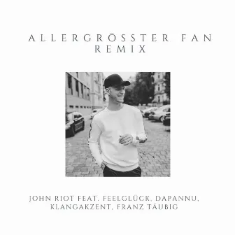 Allergrößter Fan (Remix Edition) by Feel Glück