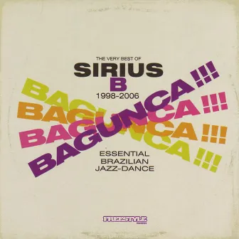 Bagunca- Essential Brazillian Jazz Dance by Sirius B