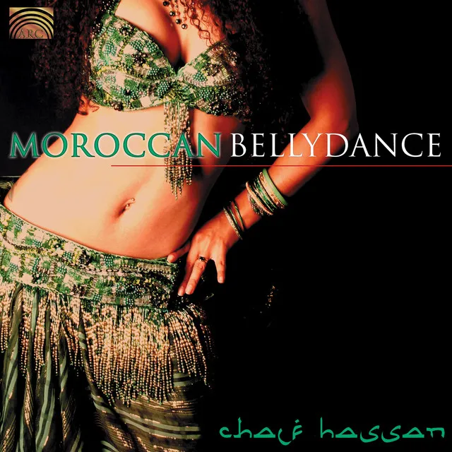 Chalf Hassan: Moroccan Bellydance