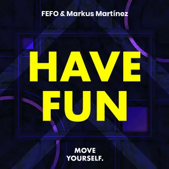 Have Fun by 