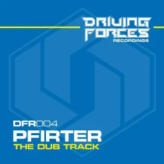 The Dub Track by Pfirter