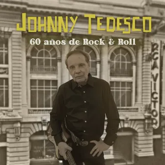 60 años de Rock & Roll by Johnny Tedesco