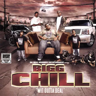 Wit Outta Deal by Big Chill