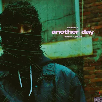 Another Day by No Lackn P