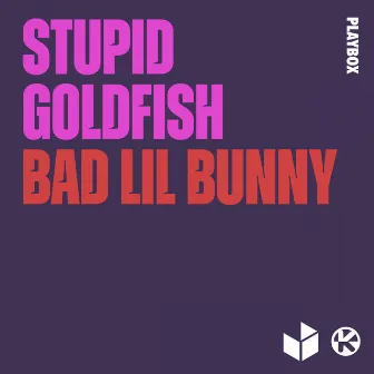 Bad Lil Bunny by Stupid Goldfish